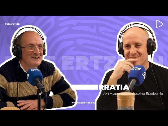Joseina Etxeberria eta Jon Aizpurua, euskarazko irratigintzaren bi aditu puska bideoaren irudi txikia