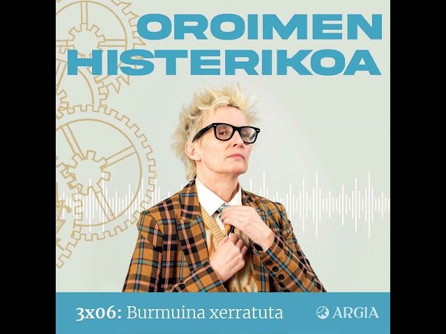 Oroimen Histerikoa 3x06: Burmuina xerratuta bideoaren irudi txikia