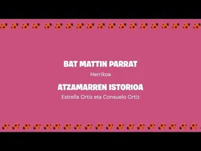 Mantangorri | Dorleta Kortazar | Bat Mattin Parrat bideoaren irudi txikia