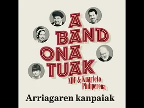 Natxo de Felipe (NDF) & Kuarteto Philiperena - Arriagaren kanpaiak bideoaren irudi txikia