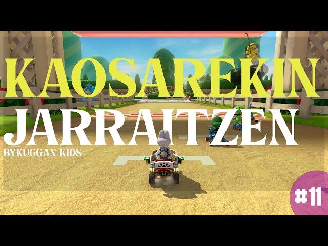 KAOSAREKIN JARRAITZEN | MARIOKART 8 DELUXE | #11 | BYKUGGAN KIDS bideoaren irudi txikia