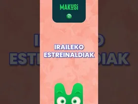 📺 Hona hemen IRAILEAN #MAKUSI bideo-plataformara iritsiko diren ESTREINALDIAK! 💚 edukiaren irudi txikia