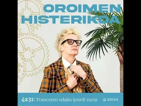 Oroimen Histerikoa 4x31: Francoren udako ipurdi zuria edukiaren irudi txikia