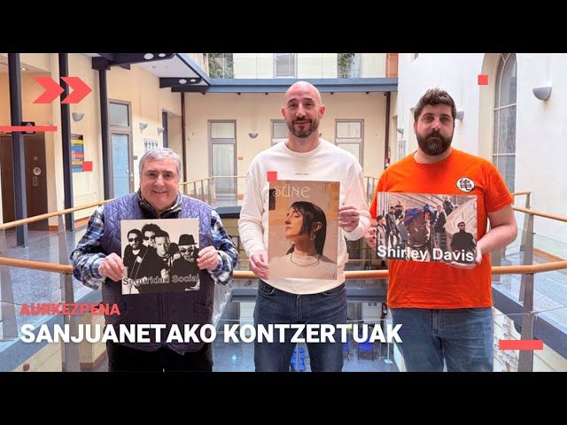 AURKEZPENA | SANJUANETAKO KONTZERTUAK bideoaren irudi txikia