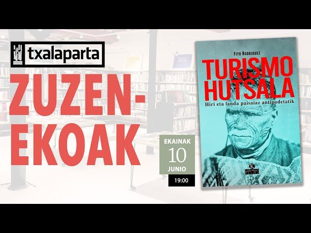 'Turismo hutsala' liburuaren aurkezpena bideoaren irudi txikia