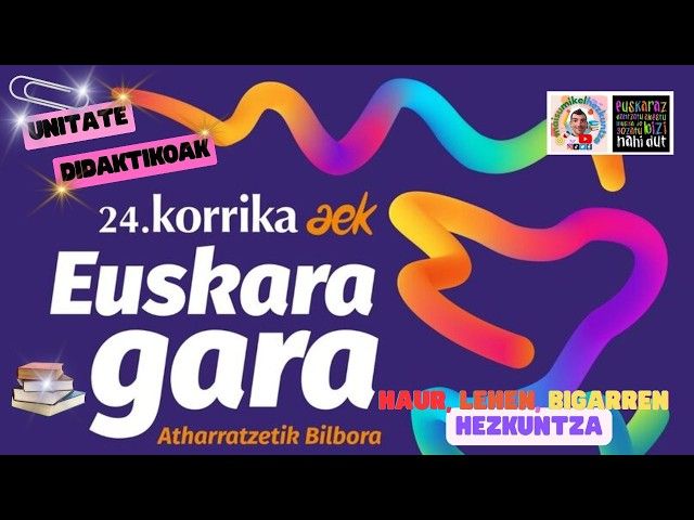 🏃‍♂️ 24. KORRIKA 📚 Baliabide didaktikoak HH, LH eta DBH-rako | Euskararen alde! bideoaren irudi txikia