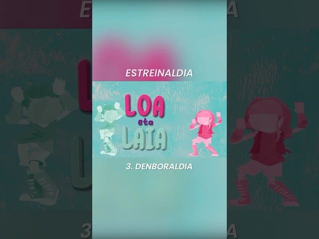 🔴 Ostiral honetan (ekainak 6) “LOA ETA LAIA”ren 3. DENBORALDIA estreinatuko da MAKUSIN!!! 🎶🎸 bideoaren irudi txikia