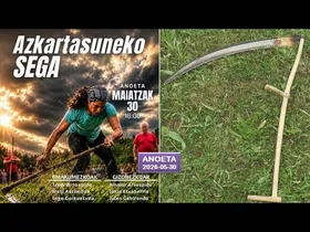 Azkartasuneko sega (Anoeta, 2026-05-30) (20'41'') edukiaren irudi txikia