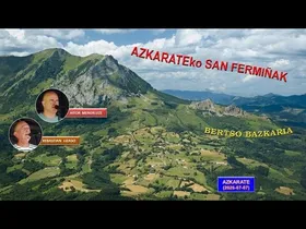 Azkarateko San Fermiñak (2) (Bazkal aurreko bertso saioa, 2026-07-07) (13'04'') edukiaren irudi txikia