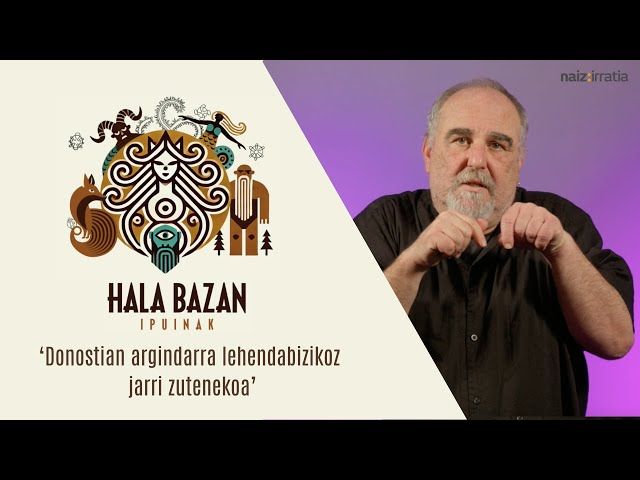 Hala Bazan - Donostian argindarra lehendabizikoz jarri zutenekoa bideoaren irudi txikia