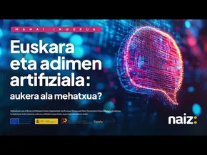 Euskara eta adimen artifiziala: aukera ala mehatxua? bideoaren irudi txikia