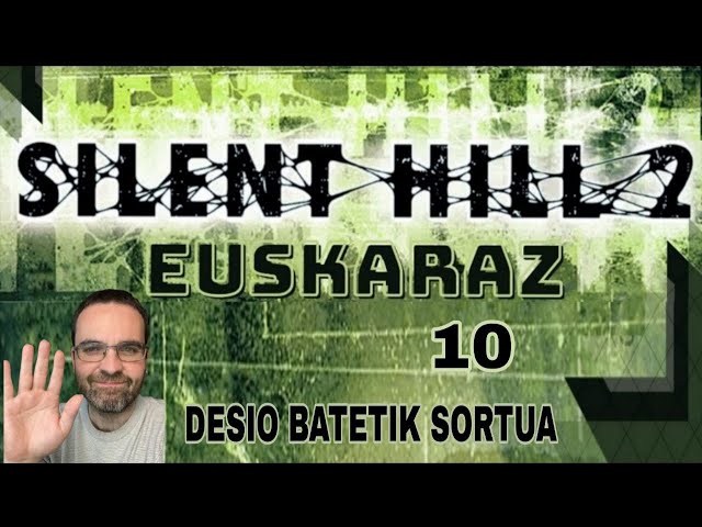 Silent Hill 2 (Eus) 10: DLCaren amaiera bideoaren irudi txikia