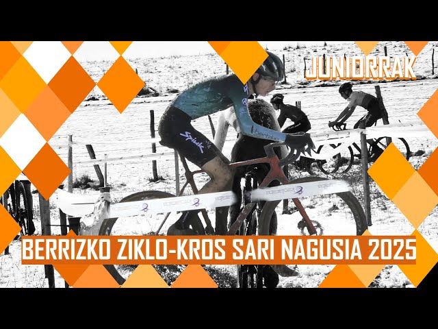 BERRIZKO ZIKLO-KROS SARI NAGUSIA 2025 | ITURRI TXAPELKETA | JUNIORRAK bideoaren irudi txikia