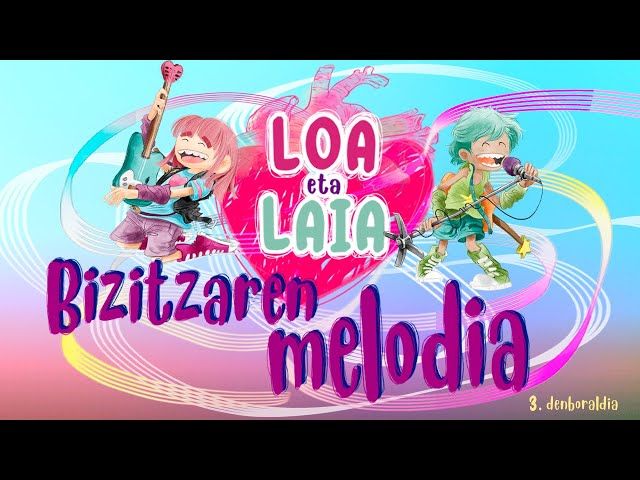 LOA eta LAIA | Hirugarren denboraldia bideoaren irudi txikia