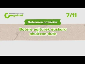 GAKOAK 07 | Galeraren arrazoiak bideoaren irudi txikia