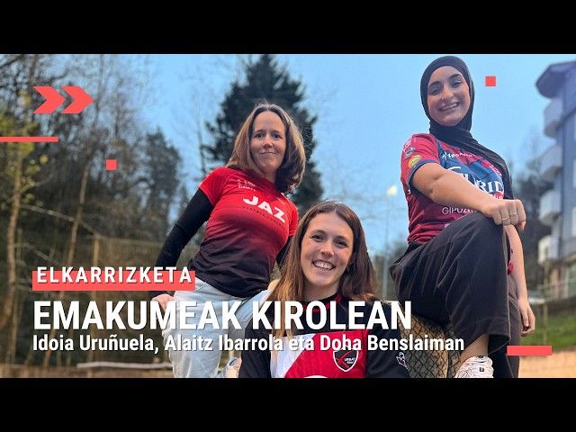 🎙 EMAKUMEAK KIROLEAN  | Elkarrizketa bideoaren irudi txikia