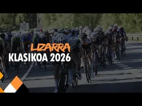 LIZARRA KLASIKOA 2026 | JUNIORRAK bideoaren irudi txikia