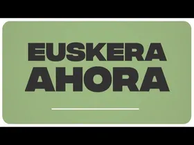 EUSKERA AHORA 2026 edukiaren irudi txikia