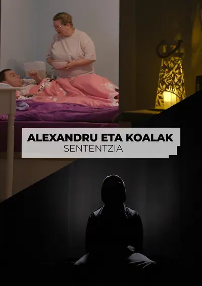 Alexandru eta koalak. Sententzia