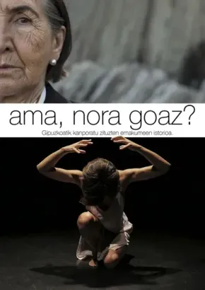 Ama, nora goaz? edukiaren posterra