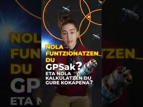 Nola funtzionatzen du GPSak? edukiaren irudi txikia