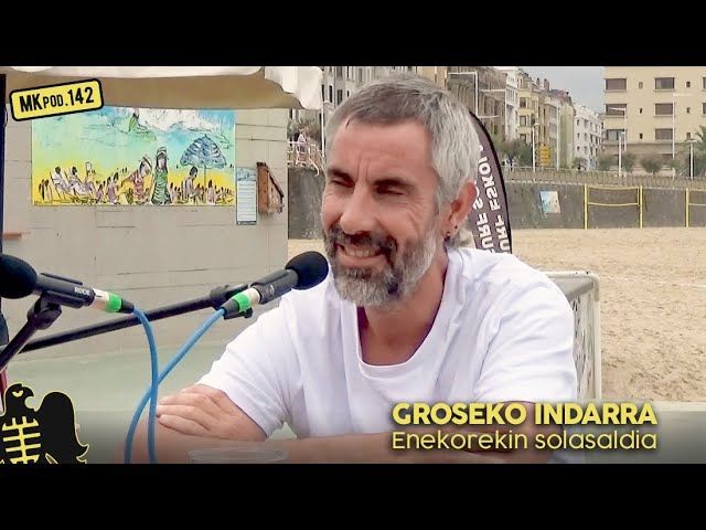 142. MKpod. SOLASALDIA || GROSEKO INDARRA Enekorekin (2025-07-03) bideoaren irudi txikia