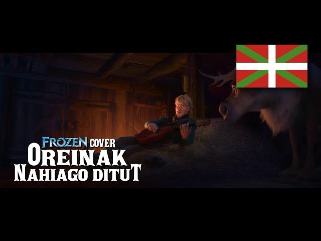 Oreinak nahiago ditut | FROZEN [Cover Euskaraz] bideoaren irudi txikia