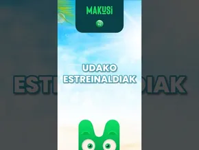🎬 Hona hemen MAKUSIko UDAKO ESTREINALDIAK! ☀️ bideoaren irudi txikia