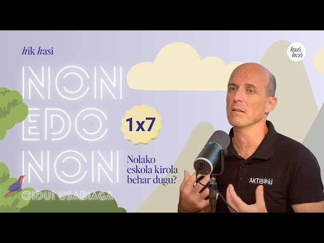NON EDO NON 1X7: Nolako eskola kirola behar dugu? bideoaren irudi txikia