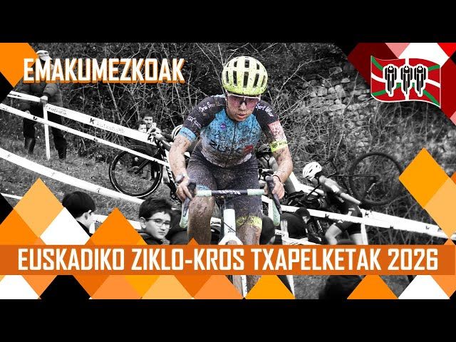 EUSKADIKO ZIKLO-KROS TXAPELKETAK 2026 | OPEN EMAKUMEZKOAK | SEGURA bideoaren irudi txikia