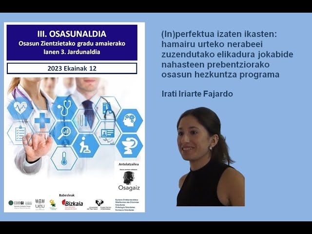 OEE 3. Osasunaldia - Irati Iriarte Fajardo bideoaren irudi txikia