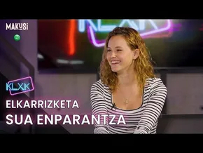ELKARRIZKETA - SUA ENPARANTZA - KALAXKA 4 bideoaren irudi txikia