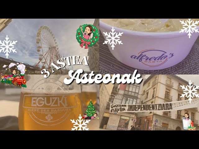 🎄 #ASTEONAK 3🎄 | bidai asko eta santo tomas Bilbon 🥳 bideoaren irudi txikia