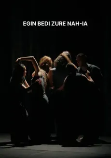 Egin bedi zure nah-ia edukiaren posterra