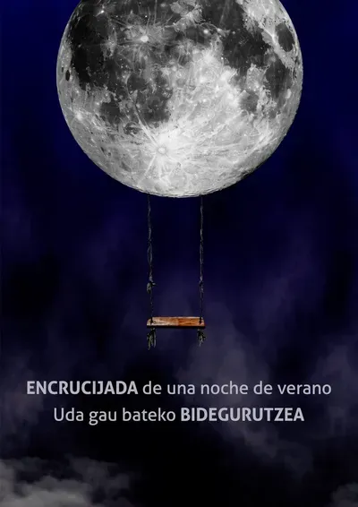 Uda gau baten bidegurutzea / Encrucijada de una noche de verano
