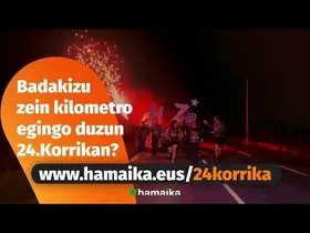 24.Korrika | Erreserbatu kilometroaren bideoa edukiaren irudi txikia