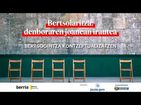 Bertsolaritza: denboraren joanean irautea | [01] Bertsogintza kontzeptualizatzen edukiaren irudi txikia