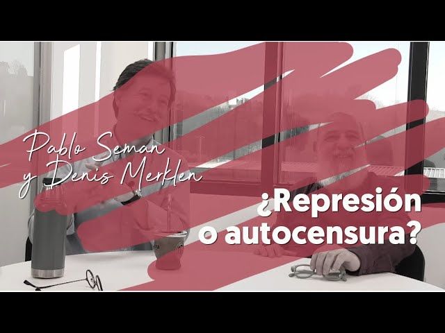 Pablo Semán y Denis Merklen - ¿Represión o autocensura? bideoaren irudi txikia