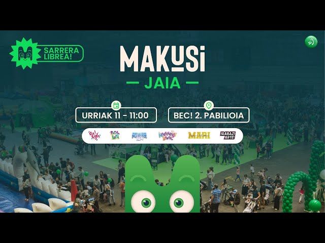 MAKUSI JAIA, URRIAREN 11N BEC-EN! bideoaren irudi txikia