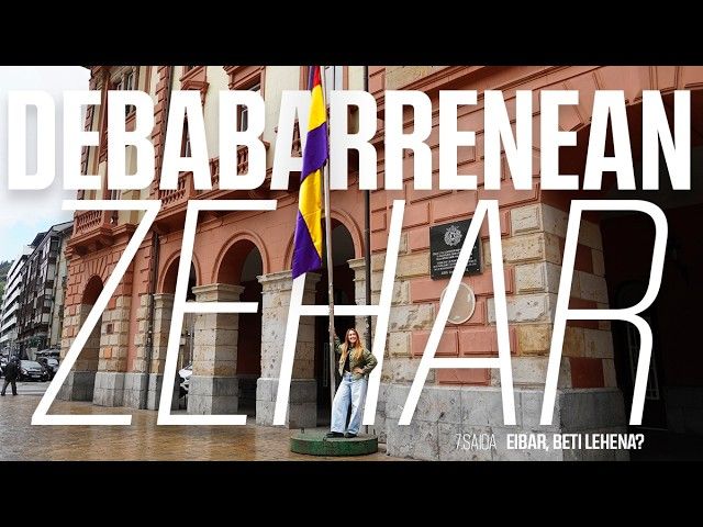 DEBABARRENEAN ZEHAR | 7. SAIOA: EIBAR, BETI LEHENA? bideoaren irudi txikia