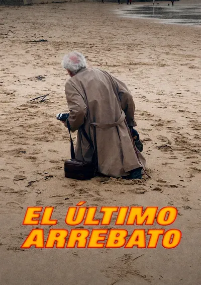 El último arrebato