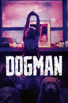 Dogman edukiaren posterra