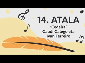 HAMABOSTEAN BEHIN #14 | Gaudi Galego  & Ivan Ferreiro ‘Cedeira ‘ bideoaren irudi txikia