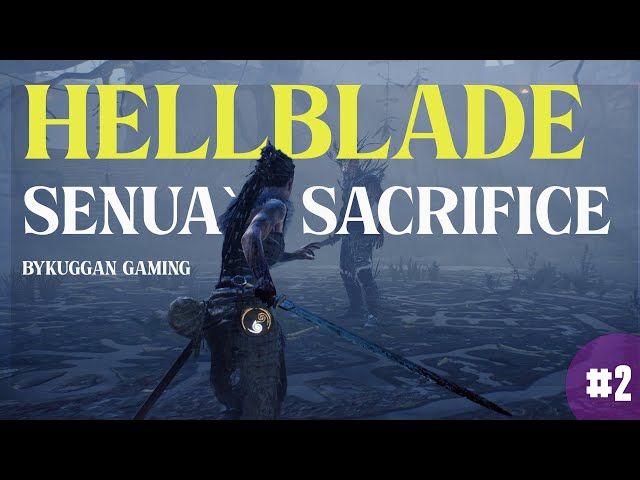 HELLBLADE SENUA`S SACRIFICE | #2 | BYKUGGAN GAMING bideoaren irudi txikia