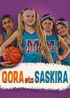 Gora eta saskira (trailerra) edukiaren posterra