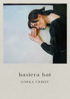 Gorka Urbizu. Hasiera bat edukiaren posterra
