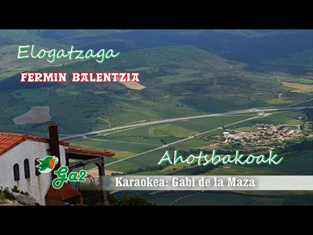 Elogatzaga (Fermin Balentzia) ahotsbakoa bideoaren irudi txikia