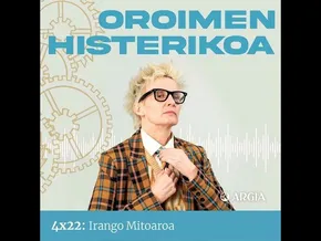 Oroimen Histerikoa 4x22: Irango Mitoaroa bideoaren irudi txikia