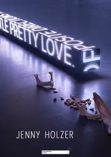 Jenny Holzer. Lo indescriptible edukiaren posterra