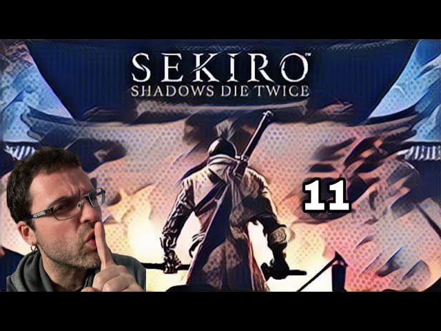 Sekiro 11 - Herensuge jainkotiarra (Gameplaya Euskaraz) bideoaren irudi txikia